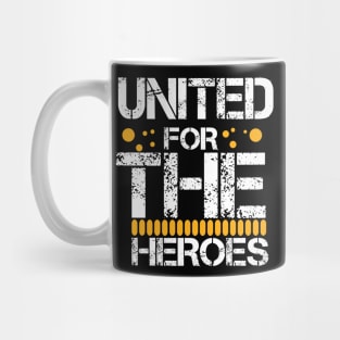 united for the heroes Mug